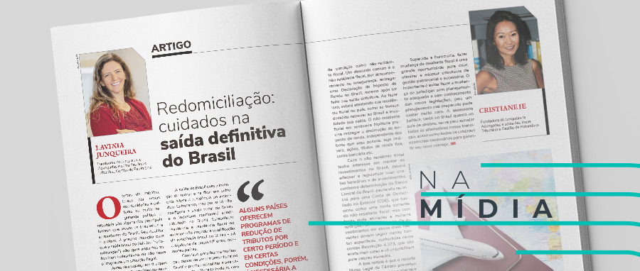 Redomiciliação: cuidados na saída definitiva do Brasil